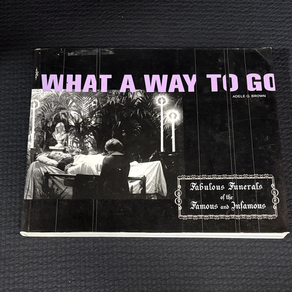 What a Way to Go Book